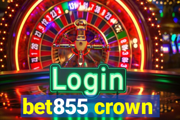 bet855 crown